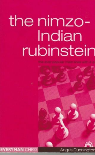 Nimzo - Indian Rubinstein Angus Dunnington Chess Paperback