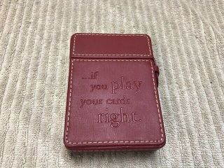 " If You Play Your Cards Right " Leather Card Holder By Sacchi (case Only)