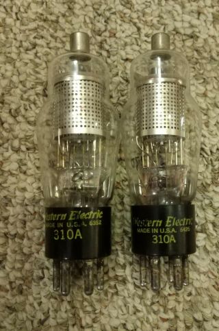 A Match Pr.  Western Electric 310a Tubes - - 11 - Lower Testing