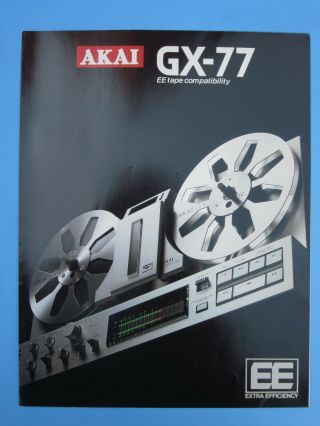 Akai Gx - 77 Reel To Reel Tape Recorder Sales Brochure