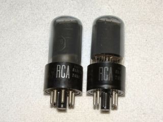 2 X 6v6gt Rca Tubes Smoked Glass Strong Matched Pair (2 Pair Avail)