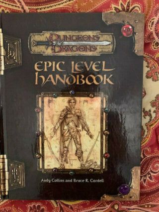 Epic Level Handbook (dungeons Dragons 3.  0 Rulebook D20 2002 Wotc)