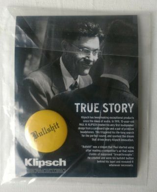 Klipsch “bull Sxxt” Button Rare Collectable