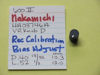 Nakamichi 600 Ii Cassette Deck Record Calibration Bias Adjust Knob