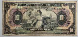 1942 Ecuasdor Banco Central Del Ecuador 10 Quito Sucres
