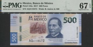 Tt Pk 133a 2017 Mexico Banco De Mexico 500 Pesos B Juarez Pmg 67 Epq Gem