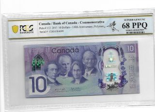 Canada/bank Of Canada 2017 10 Dollars 150th Anniversary Pcgs 68 Ppq