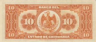 Mexico: 10 Pesos Banco del Estado de Chihuahua Dec 12,  1913. 2