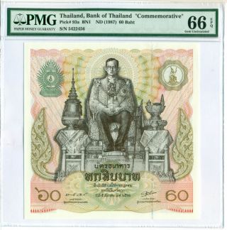 Thailand 1987 60 Baht Bank Note " Commemorative " Gem Unc 66 Epq Pmg