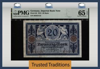 Tt Pk 63 1915 Germany Imperial Bank Note 20 Mark Pmg 65 Epq Gem Uncirculated