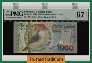 Tt Pk 151 2000 Suriname Centrale Bank 1000 Gulden Bird Pmg 67 Epq Gem