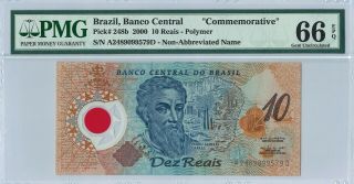 Brazil 10 Reais P248b 2000 Pmg 66 Epq S/n A2489099579d " Commemorative " Polymer