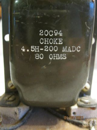 Thordarson 20C94 choke rated at 4.  5H,  200mA DC,  80 ohms impedance. 2