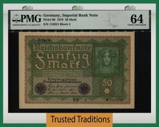 Tt Pk 66 1919 Germany Imperial Bank Note 50 Mark Pmg 64 Gorgeous Century Old