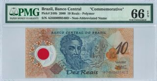 Brazil 10 Reais P248b 2000 Pmg 66 Epq S/n A2489099540d " Commemorative " Polymer