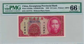 S2436a China 1935 Kwangtung Provincial Bank 10 Cents Pmg 66 Epq Gem Unc C217774