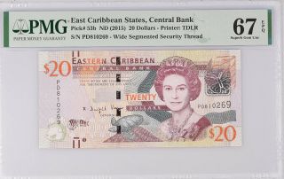 East Caribbean 20 Dollars Nd 2015 P 53 B Gem Unc Pmg 67 Epq
