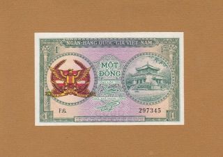 National Bank Of South Vietnam 1 Dong 1956 P - 1c Aunc Saigon Commemorative Issue