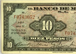 MEXICO BANKNOTE 10 PESOS 17 De Enero De 1945 TEHUANA Serie Number U F0743052 3
