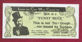 Not Real Dough - Funny Buck - Not Tru - Dough - 1981 Coin Week