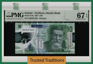 Tt Pk Unl 2017 Ireland Northern Danske Bank 10 Pounds Pmg 67 Epq Gem Unc