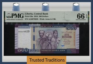 Tt Pk 36a 2016 Liberia 500 Dollars Pop 3 At Pmg 66 Epq Gem Unc.  Only Two Finer