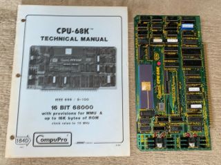 Compupro Godbout Cpu 68k S - 100 Computer Board With Manaul
