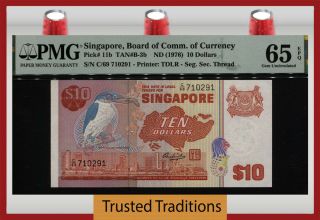 Tt Pk 11b Nd (1976) Singapore 10 Dollar Stunning Example Pmg 65 Epq Gem Unc