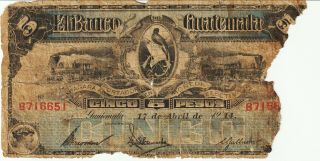 Guatemala 5 Pesos Banknote,  7.  4.  1914 Pick S - 143