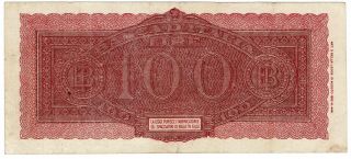 Banca d ' Italia Italy 1944 Issue 100 Lire Pick 75a Foreign World Banknote 2