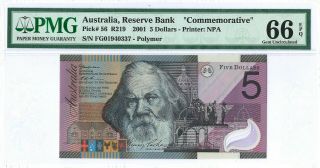 Australia 5 Dollars P56 2001 Pmg 66 Epq S/n Fg 01 940337 " Commemorative " Polymer