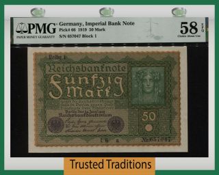 Tt Pk 66 1919 Germany Imperial Bank Note 50 Mark Pmg 58 Epq Gorgeous Century Old