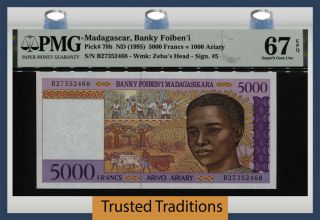 Tt Pk 78b 1995 Madagascar 5000 Francs = 1000 Ariary Pmg 67 Epq Gem Unc
