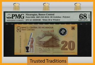 Tt Pk 202b 2007 Nicaragua Banco Central 20 Cordobas Pmg 68 Epq Monster Gem