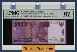 Tt Pk 143a 2005 Indonesia Bank 10000 Rupiah Pmg 67 Epq Gem Uncirculated