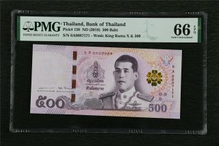 2018 Thailand Bank Of Thailan 500 Baht Pick 138 Pmg 66 Epq Gem Unc