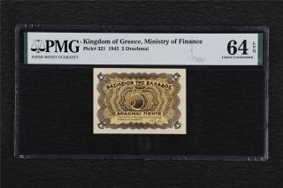 1945 Kingdom Of Greece Ministry Of Finance 5 Drachmai Pick 321 Pmg 64 Epq Unc