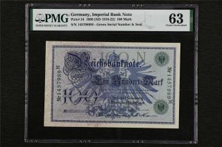 1908 Germany Imperial Bank Note 100 Mark Pick 34 Pmg 63 Choice Unc