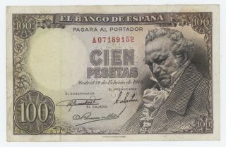 Spain España 100 Pesetas 19 - 2 - 1946 Pick 131.  A Vf - Circulated Banknote R152 Goya
