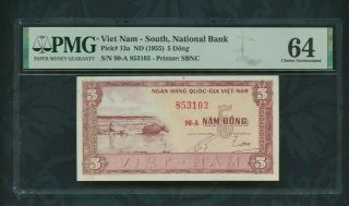 1955 5 Dong P 13a Viet Nam - South,  Nationai Bank Pmg 64