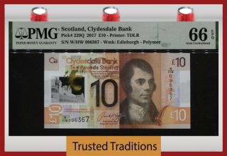 Tt Pk 229q 2017 Scotland Clydesdale Bank 10 Pounds Pmg 66 Epq Gem Uncirculated