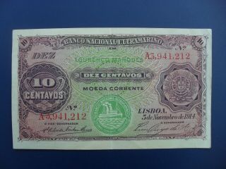 Early Date 1914 Mozambique (portugal/africa) 10 Centavos Banknote Gvf