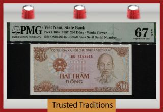 Tt Pk 100a 1987 Viet Nam State Bank 200 Dong Ho Chi Minh Pmg 67 Epq Gem