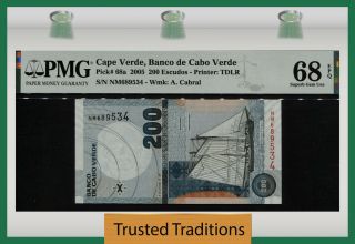 Tt Pk 68a 2005 Cape Verde Banco 200 Escudos Pmg 68 Epq Gem Uncirculated