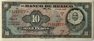 Mexico Banknote 10 Pesos 17.  1.  1945 P - 39c Serie: V Tehuana