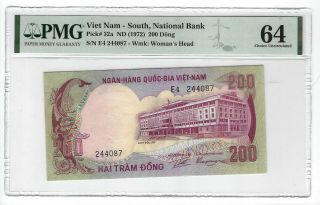 P - 32a 1972 200 Dong,  South Viet Nam,  National Bank,  Pmg 64