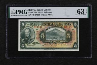 1928 Bolivia Banco Central 5 Bolivianos Pick 120a Pmg 63 Epq Choice Unc