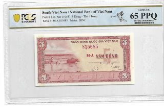 South Viet Nam/national Bank Of Viet Nam Pick 13a 1955 5 Dong Pcgs 65 Ppq