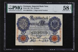 1914 Germany Imperial Bank Note 20 Mark Pick 46b Pmg 58epq Choice About Unc