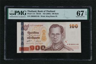 2005 Thailand Bank Of Thailan 100 Baht Pick 114 Pmg 67 Epq Gem Unc